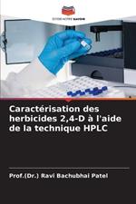 Caract?risation des herbicides 2,4-D ? l'aide de la technique HPLC