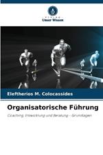 Organisatorische F?hrung