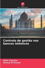 Controlo de gest?o nos bancos isl?micos