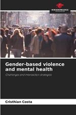 Gender-based violence and mental health