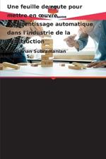 Une feuille de route pour mettre en oeuvre l'apprentissage automatique dans l'industrie de la construction