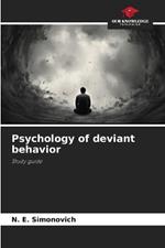 Psychology of deviant behavior
