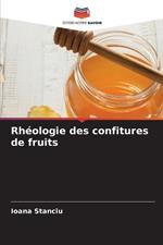 Rh?ologie des confitures de fruits