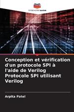 Conception et v?rification d'un protocole SPI ? l'aide de Verilog Protocole SPI utilisant Verilog