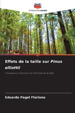 Effets de la taille sur Pinus elliottii