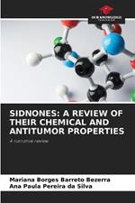 Sidnones: A Review of Their Chemical and Antitumor Properties