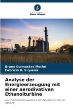 Analyse der Energieerzeugung mit einer aerodivativen Ethanolturbine