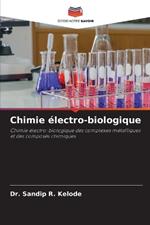 Chimie ?lectro-biologique