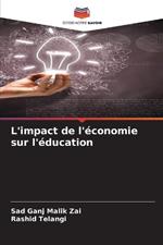 L'impact de l'?conomie sur l'?ducation