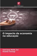 O impacto da economia na educa??o