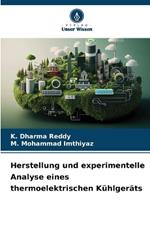 Herstellung und experimentelle Analyse eines thermoelektrischen K?hlger?ts