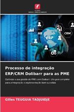 Processo de integra??o ERP/CRM Dolibarr para as PME