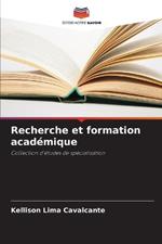 Recherche et formation acad?mique