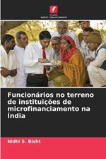 Funcion?rios no terreno de institui??es de microfinanciamento na ?ndia