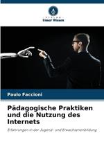 P?dagogische Praktiken und die Nutzung des Internets