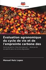 ?valuation agronomique du cycle de vie et de l'empreinte carbone des