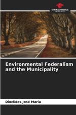 Environmental Federalism and the Municipality