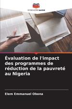 ?valuation de l'impact des programmes de r?duction de la pauvret? au Nigeria