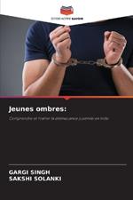 Jeunes ombres