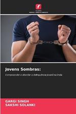 Jovens Sombras