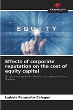 Effects of corporate reputation on the cost of equity capital