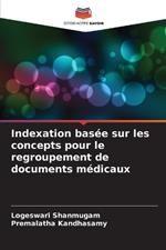 Indexation bas?e sur les concepts pour le regroupement de documents m?dicaux