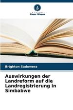 Auswirkungen der Landreform auf die Landregistrierung in Simbabwe