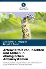 Artenvielfalt von Insekten und Milben in ?kologischen Anbausystemen