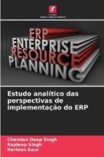 Estudo anal?tico das perspectivas de implementa??o do ERP