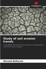 Study of soil erosion trends