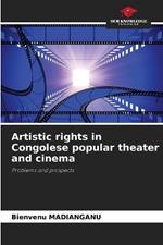 Artistic rights in Congolese popular theater and cinema