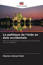 La politique de l'Inde en Asie occidentale