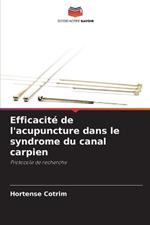 Efficacit? de l'acupuncture dans le syndrome du canal carpien