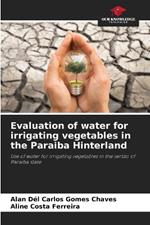 Evaluation of water for irrigating vegetables in the Paraiba Hinterland