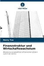 Finanzstruktur und Wirtschaftswachstum