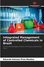 Integrated Management of Controlled Chemicals in Brazil