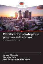 Planification strat?gique pour les entreprises