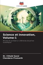 Science et innovation, Volume-1