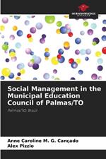 Social Management in the Municipal Education Council of Palmas/TO