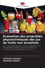 ?valuation des propri?t?s physiochimiques des jus de fruits non alcoolis?s