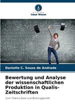 Bewertung und Analyse der wissenschaftlichen Produktion in Qualis-Zeitschriften