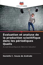 ?valuation et analyse de la production scientifique dans les p?riodiques Qualis