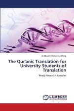 The Qur'anic Translation for University Students of Translation