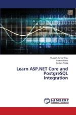 Learn ASP.NET Core and PostgreSQL Integration