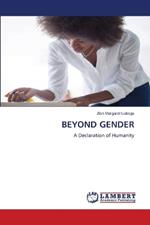 Beyond Gender