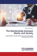 The Relationship between Media and Society