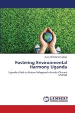 Fostering Environmental Harmony Uganda