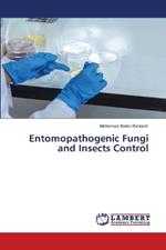 Entomopathogenic Fungi and Insects Control