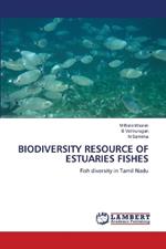 Biodiversity Resource of Estuaries Fishes