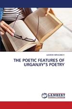 The Poetic Features of Urganjiy's Poetry